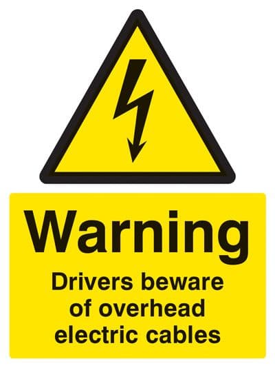 14021K Warning drivers beware overhead cables Rigid Plastic (400x300mm) Safety Sign