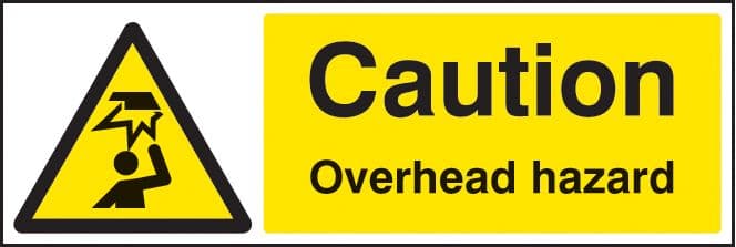14246M Caution overhead hazard Rigid Plastic (600x200mm) Safety Sign