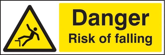 14494G Danger risk of falling Rigid Plastic (300x100mm) Safety Sign