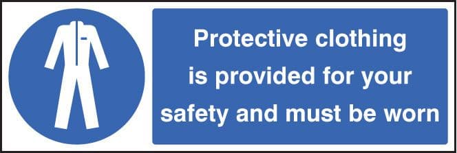 15213G Protective clothing provided for your safety must be worn Rigid Plastic (300x100mm)