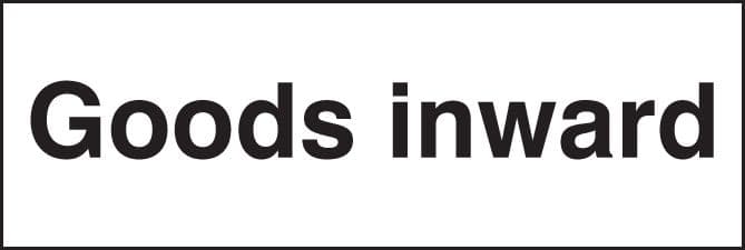17021G Goods inwards Rigid Plastic (300x100mm) Safety Sign