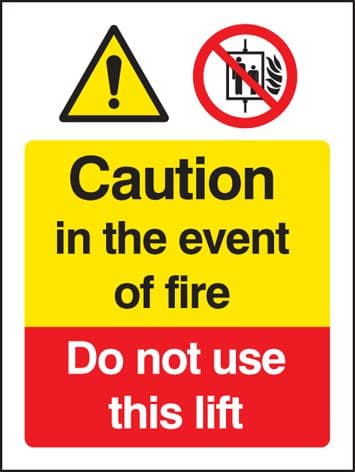 21213H Caution in the event of fire - do not use this lift Self Adhesive Vinyl (300x250mm)