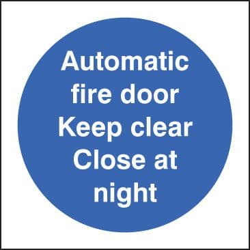 21617B Automatic fire door keep clear close at night Self Adhesive Vinyl (80x80mm) Safety Sign