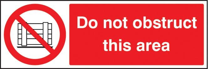 23665G Do not obstruct this area Self Adhesive Vinyl (300x100mm) Safety Sign