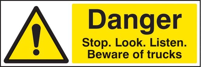 24205G Danger stop/look/listen beware of trucks Self Adhesive Vinyl (300x100mm) Safety Sign