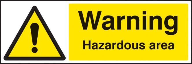 24240G Warning hazardous area Self Adhesive Vinyl (300x100mm) Safety Sign
