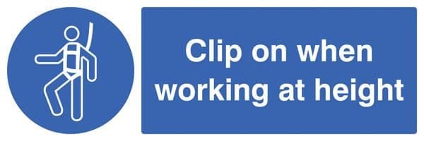 25215G Clip on when working at height Self Adhesive Vinyl (300x100mm) Safety Sign
