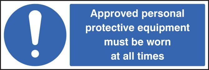 25221G Approved personal protective equipment must be worn at all times Sticker (300x100mm)