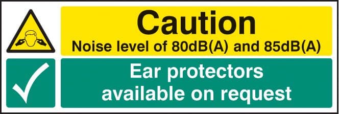 25223M Noise level 80dB(A) & 85DB(A) ear protectors available on request Sticker (600x200mm)