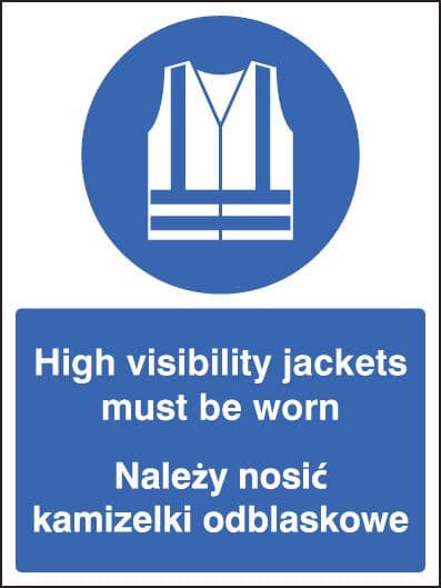 25248K High visibility jackets must be worn (English/polish) Self Adhesive Vinyl (400x300mm)