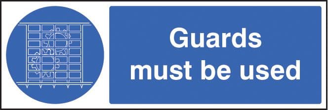 25405G Guards must be used Self Adhesive Vinyl (300x100mm) Safety Sign