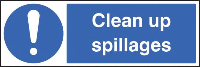 25427M Clean up spillages Self Adhesive Vinyl (600x200mm) Safety Sign