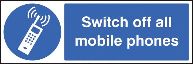 25429M Switch off all mobile phones Self Adhesive Vinyl (600x200mm) Safety Sign