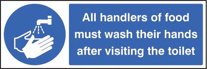 25610G Handlers of food must wash hands after toilet Self Adhesive Vinyl (300x100mm) Safety Sign