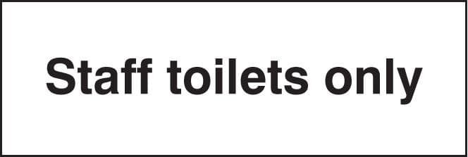 27080G Staff toilets only Self Adhesive Vinyl (300x100mm) Safety Sign