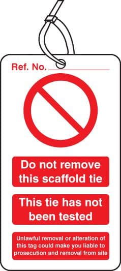 53445 Scaffold Tie Do not remove double sided safety tags (pack of 10) (80x150mm) Safety Sign