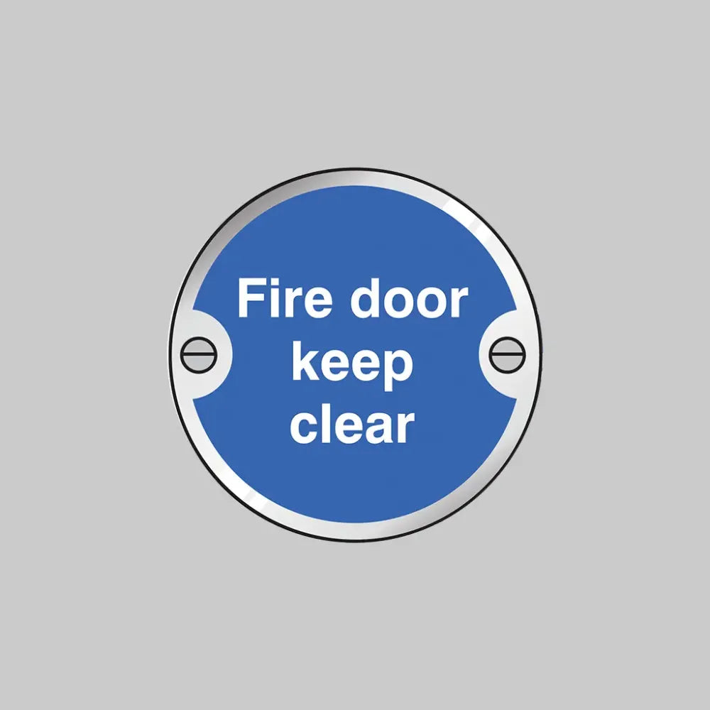 53748 Fire door keep clear 76mm dia aluminium pre-drilled c/w fixings Miscellaneous