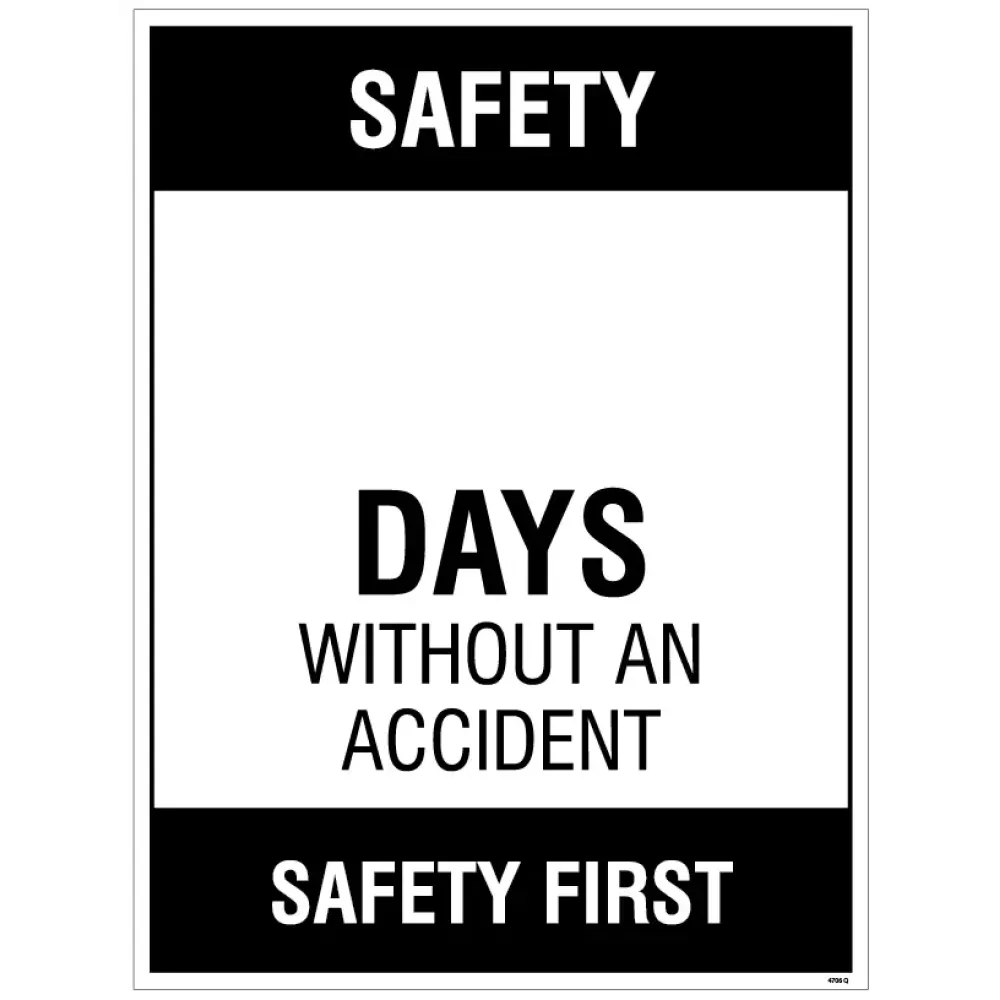54706 Safety … Days without an accident, 450x600mm rigid PVC with wipe clean over laminate Miscellaneous