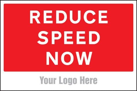 55745 Reduce speed now, site saver sign 600x400mm (600x400mm) Safety Sign