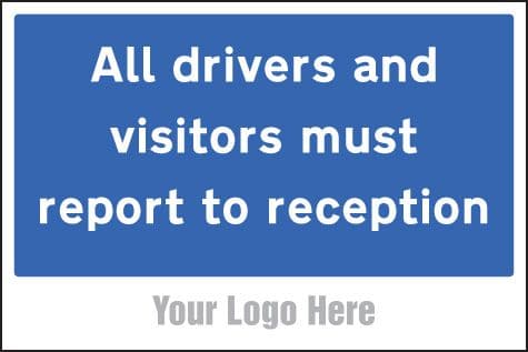 55777 All drivers and visitors must report to reception, site saver sign 600x400mm (600x400mm)