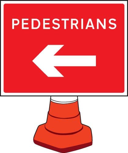 57651 Pedestrians arrow left cone sign 600x450mm (600x450mm) Safety Sign