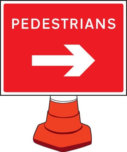 57652 Pedestrians arrow right cone sign 600x450mm (600x450mm) Safety Sign