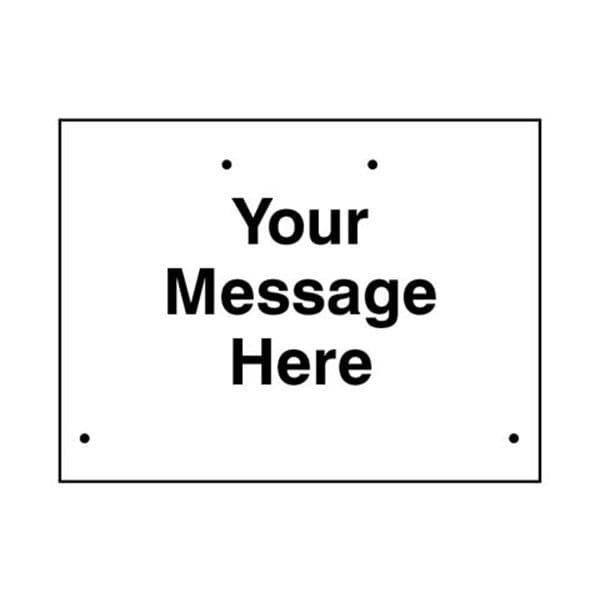 57788 Your message here 600x450mm Re-Flex Sign (3mm reflective polypropylene)
