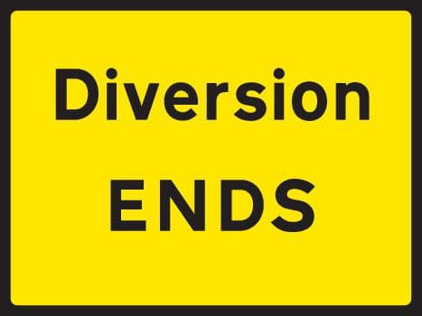 57904 Diversion end 1050x750mm Class RA1 zintec (1050x750mm) Safety Sign