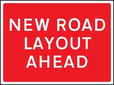 57958 New road layout ahead 600x450mm Class RA1 zintec (600x450mm) Safety Sign