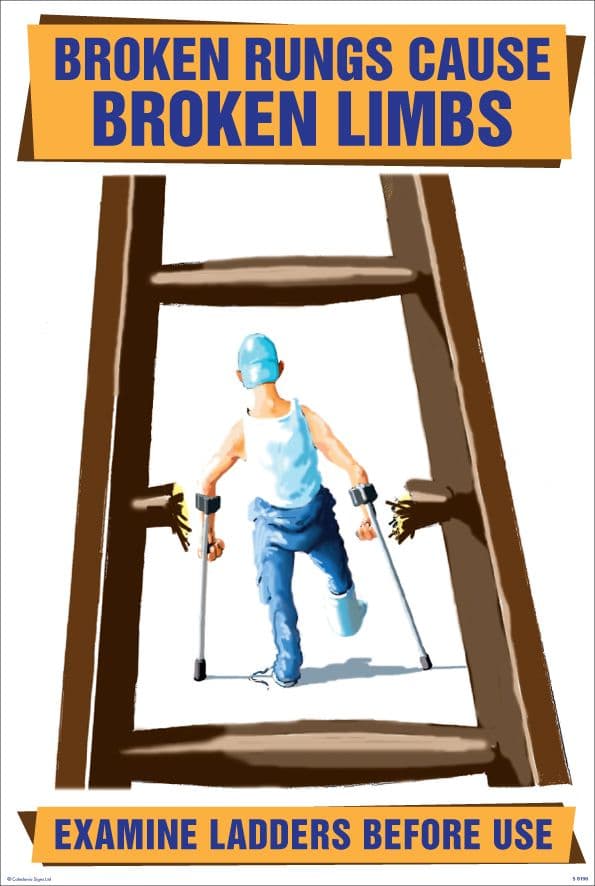 58190 Broken rungs cause broken limbs 510x760mm synthetic paper (510x760mm) Safety Sign