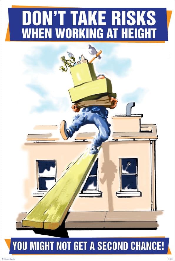 58191 Dont take risks when working at height 510x760mm synthetic paper (510x760mm) Safety Sign