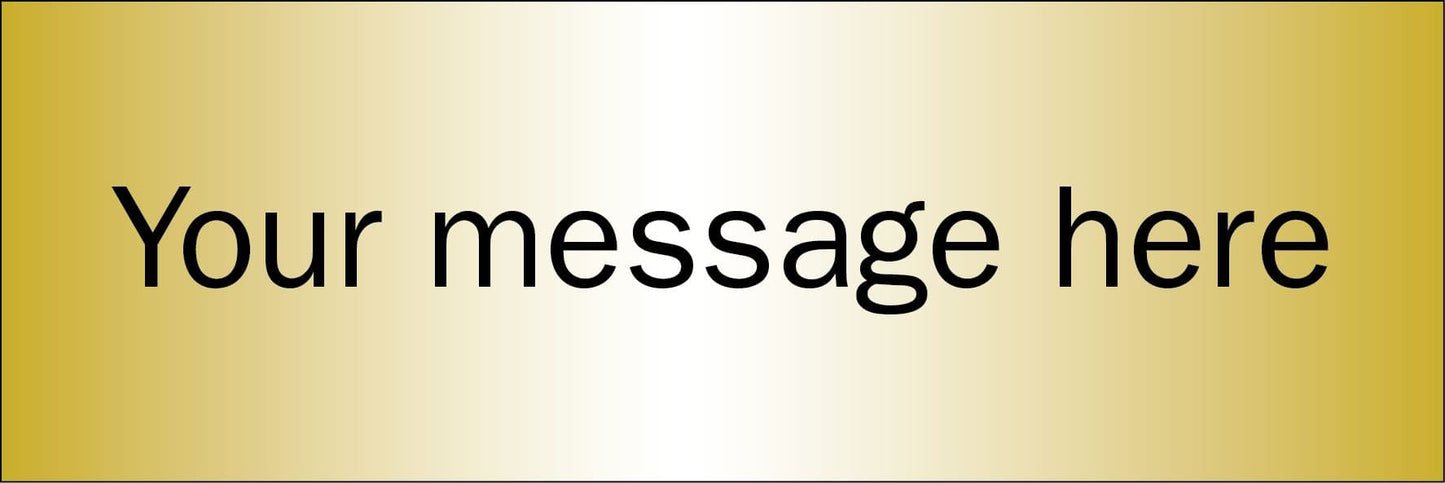 58857 Design Your Own Brushed Brass Effect Sign 300x100mm (300x100mm) Safety Sign