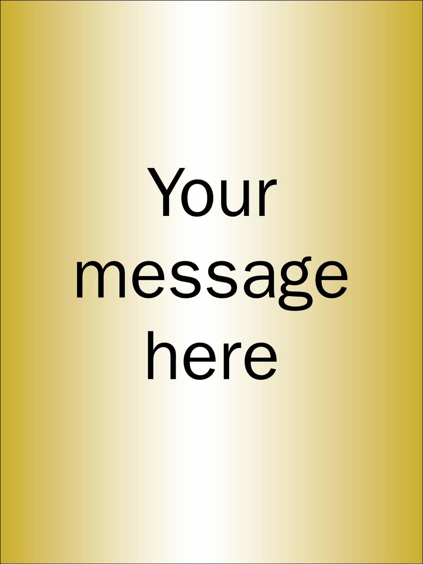 58861 Design Your Own Brushed Brass Effect Sign 150x200mm (150x200mm) Safety Sign