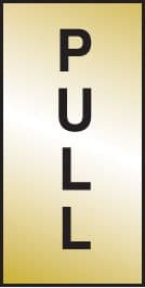 59072 Pull 70x35mm Engraved brass effect pvc (70x35mm) Safety Sign