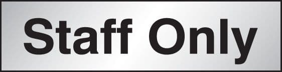 59081 Staff only sign 140x35mm Engraved aluminium effect pvc (140x35mm) Safety Sign