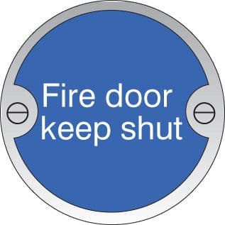 59128 Fire door keep shut 76mm dia aluminium sign (76mm dia) Safety Sign