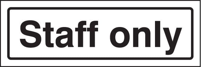 59187 Staff only visual impact sign (450x150mm) Safety Sign
