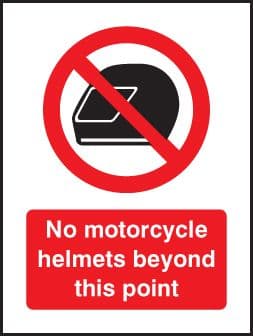 59792 No motorcycle helmets beyond this point 75x100mm sav on face (75x100mm) Safety Sign