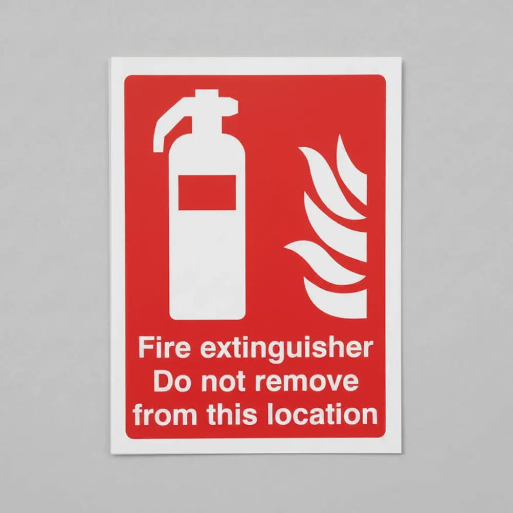Fire extinguisher do not remove from this location