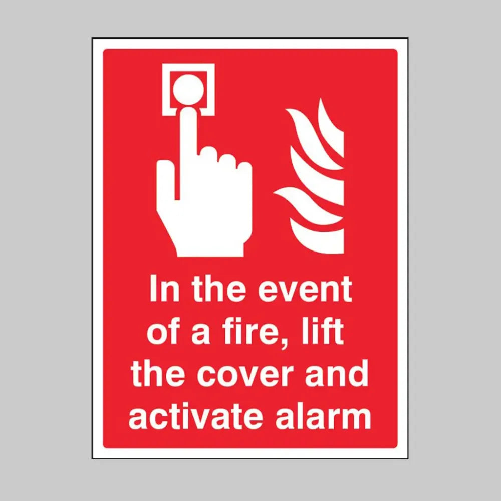11079B In the event of a fire lift the cover and activate alarm Rigid Plastic (80x80mm) Safety Sign