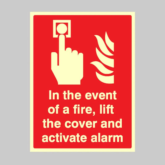 41079C In the event of a fire lift the cover and activate alarm Photoluminescent S/A Vinyl (150x150mm) Safety Sign