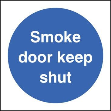 11054B Smoke door keep shut Rigid Plastic (80x80mm) Safety Sign
