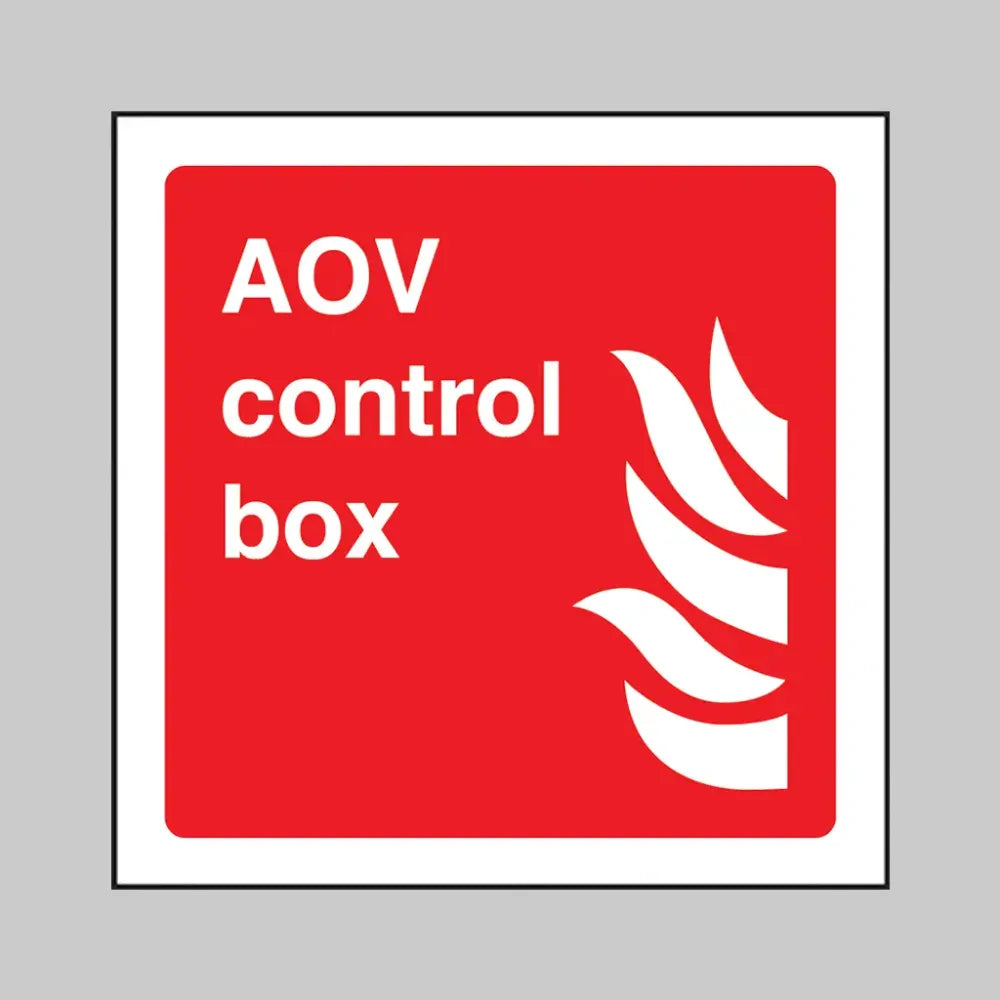 11113C AOV control box Rigid Plastic (150x150mm) Safety Sign