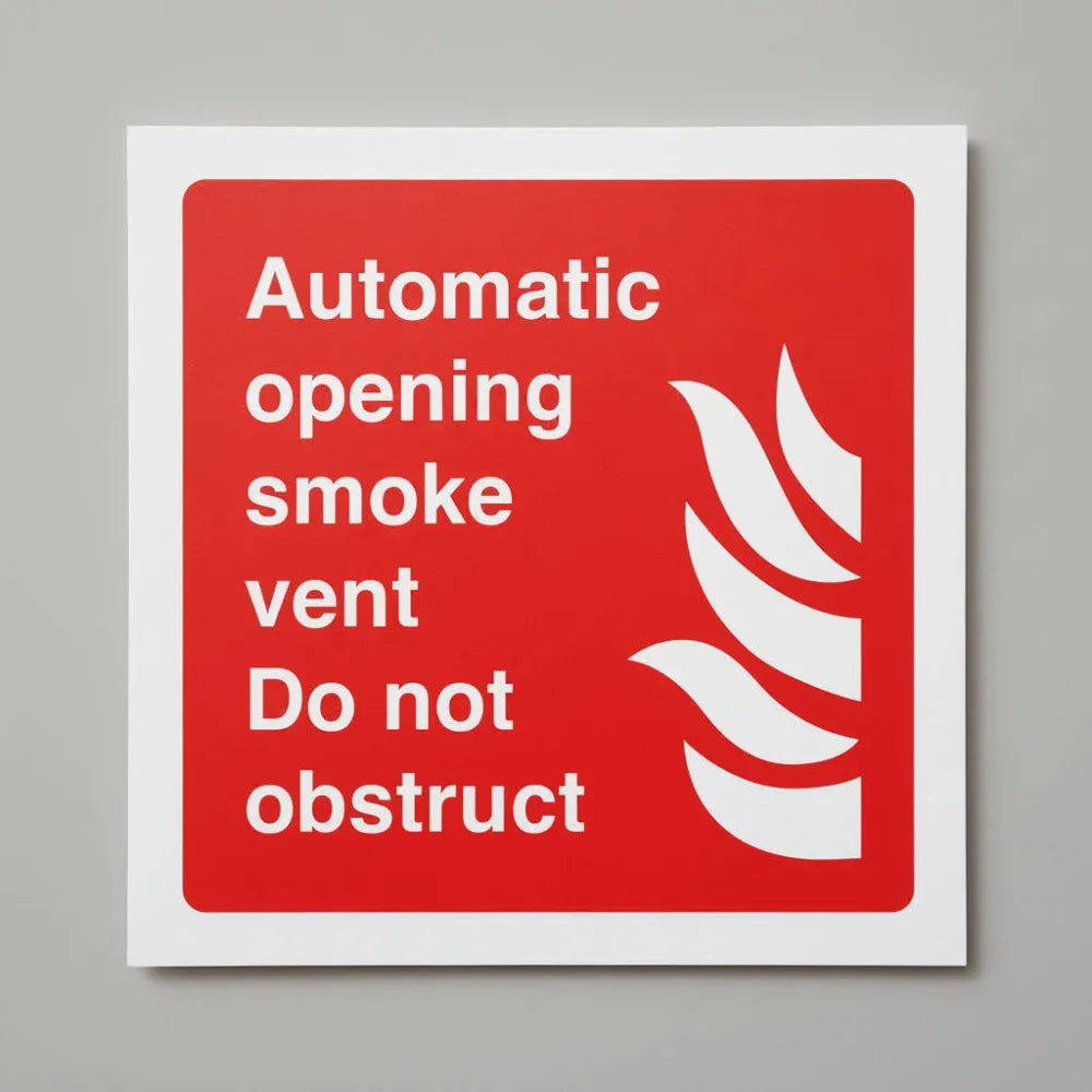 11115C Automatic opening smoke vent Do not obstruct Rigid Plastic (150x150mm) Safety Sign