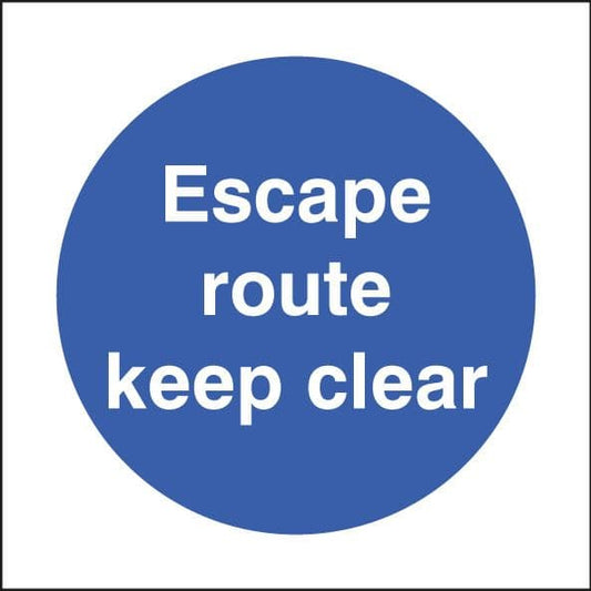 11623F Escape route keep clear Rigid Plastic (200x200mm) Safety Sign