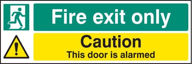 12061L Fire exit only caution this door is alarmed Rigid Plastic (450x150mm) Safety Sign