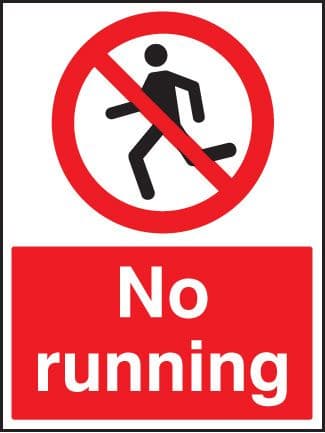 13621K No running Rigid Plastic (400x300mm) Safety Sign