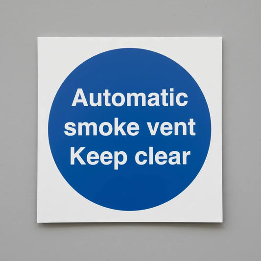 11421F Automatic smoke vent Keep clear Rigid Plastic (200x200mm) Safety Sign