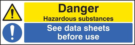 14269M Danger hazardous substances see data sheets Rigid Plastic (600x200mm) Safety Sign