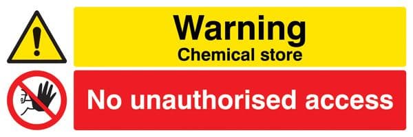 14534G Warning Chemical store No unauthorised access Rigid Plastic (300x100mm) Safety Sign